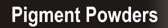 Pigment Powders